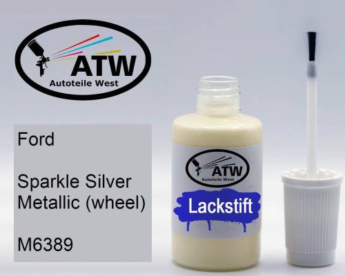 Ford, Sparkle Silver Metallic (wheel), M6389: 20ml Lackstift, von ATW Autoteile West.
